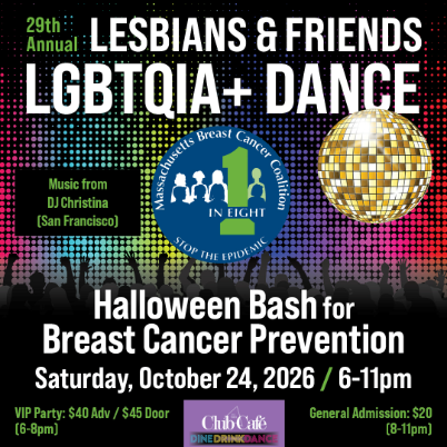 29th Annual Lesbians & Friends LGBTQIA+ Dance: Halloween Bash for Breast Cancer Prevention